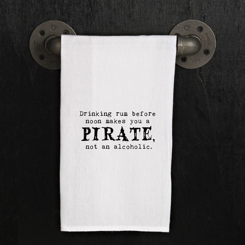 Drinking rum before noon makes you a pirate, not an alcoholic.